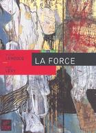 Couverture du livre « Force » de Lehoucq/Levy aux éditions Edp Sciences
