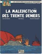 Couverture du livre « Blake et Mortimer Tome 19 : la malédiction des trente deniers t.1 » de Jean Van Hamme et Rene Sterne et Chantal De Spiegeleer aux éditions Blake & Mortimer