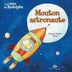 Couverture du livre « Mouton astronaute » de Johanne Gagne aux éditions Bayard Canada