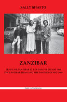 Couverture du livre « Les films zanzibar et les dandys de mai 1968 » de Sally Shafto aux éditions Paris Experimental