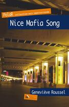 Couverture du livre « Nice mafia song » de Genevieve Roussel aux éditions Baie Des Anges