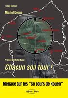 Couverture du livre « Chacun son tour ! » de Michel Donne aux éditions Cogito Ergo Sum