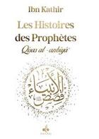 Couverture du livre « Histoires des prophètes » de Ibn Kathir aux éditions Albouraq