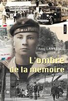 Couverture du livre « L ombre de la memoire » de Anny Lawrence aux éditions Sydney Laurent