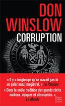 Couverture du livre « Corruption » de Don Winslow aux éditions Harpercollins