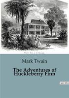 Couverture du livre « The Adventures of Huckleberry Finn » de Mark Twain aux éditions Culturea