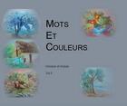 Couverture du livre « Mots et couleurs (vol 3) » de A-M/Payet J Treillie aux éditions Memo Lande