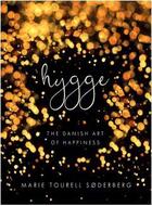 Couverture du livre « Hygge the danish art of happiness » de Soderberg Marie Tour aux éditions Penguin Uk