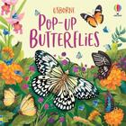 Couverture du livre « Pop-up butterflies » de Laura Cowan et Monica Garofalo aux éditions Usborne