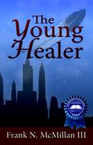 Couverture du livre « The Young Healer » de Mcmillan Frank N aux éditions Charlesbridge