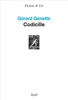Couverture du livre « Codicille » de Gérard Genette aux éditions Seuil