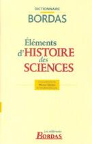 Couverture du livre « Elements histoire des sciences » de Michel Serres aux éditions Bordas