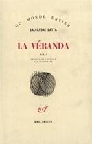 Couverture du livre « La Veranda » de Salvatore Satta aux éditions Gallimard