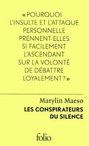 Couverture du livre « Les conspirateurs du silence » de Marylin Maeso aux éditions Folio