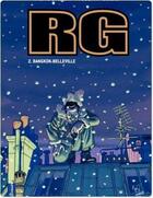 Couverture du livre « RG t.2 ; Bangkok-Belleville » de Peeters/Dragon aux éditions Gallimard Bd