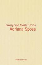 Couverture du livre « Adriana sposa » de Mallet-Joris F. aux éditions Flammarion