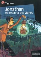 Couverture du livre « Jonathan et le secret des vignes » de Tigrane aux éditions Pere Castor