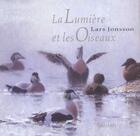 Couverture du livre « La Lumiere Et Les Oiseaux » de Jars Jonsson aux éditions Nathan