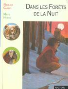 Couverture du livre « Dans Les Forets De La Nuit » de Nadejda Garrel aux éditions Nathan