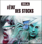 Couverture du livre « Nouvel état des stocks » de Enki Bilal aux éditions Casterman