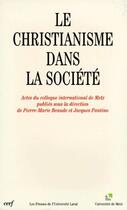 Couverture du livre « Le christianisme dans la société » de  aux éditions Cerf