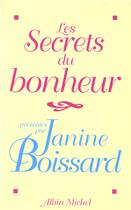 Couverture du livre « Mes Secrets De Bonheur » de Janine Boissard aux éditions Albin Michel