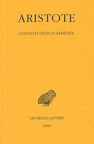 Couverture du livre « Constitution d'Athènes » de Aristote aux éditions Belles Lettres