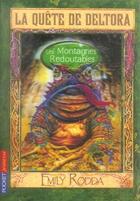 Couverture du livre « La quete de deltora - tome 5 les montagnes redoutables - vol05 » de Emily Rodda aux éditions Pocket Jeunesse