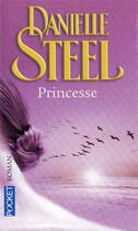 Couverture du livre « Princesse » de Danielle Steel aux éditions Pocket