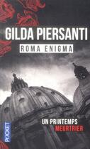 Couverture du livre « Roma enigma » de Gilda Piersanti aux éditions Pocket