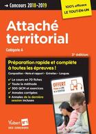 Couverture du livre « Attaché territorial ; catégorie A ; préparation rapide et complète à toutes les épreuves ! (concours 2018/2019) » de Pierre-Brice Lebrun et Luc Deslandes et Pascal Lepretre aux éditions Vuibert