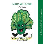 Couverture du livre « Madame Laitue est têtue » de Nathalie Antien aux éditions Books On Demand