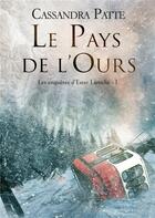 Couverture du livre « Le pays de l'ours » de Patte Cassandra aux éditions Books On Demand