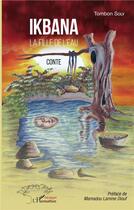 Couverture du livre « Ikbana, la fille de l'eau » de Tombon Soly aux éditions L'harmattan