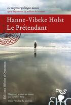 Couverture du livre « Le prétendant » de Hanne-Vibeke Holst aux éditions Heloise D'ormesson