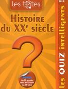 Couverture du livre « LES TETES ; histoire du XX siècle » de  aux éditions Editions 365