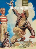 Couverture du livre « When art kept'em flying » de Georges Grod aux éditions Histoire Et Collections