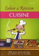 Couverture du livre « Le cahier de révision cuisine » de Sloan-D aux éditions City