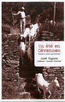 Couverture du livre « Un été en Cévennes ; demain nous partirons » de Aime Vignon aux éditions Ampelos