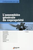 Couverture du livre « L'assemblée générale de copropriété » de  aux éditions Le Particulier