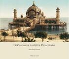 Couverture du livre « Le casino de la jetée-promenade » de Jean-Paul Potron aux éditions Gilletta