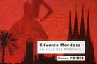 Couverture du livre « La ville des prodiges » de Eduardo Mendoza aux éditions Pointdeux
