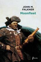 Couverture du livre « Moonfleet » de John Meade Falkner aux éditions Libretto