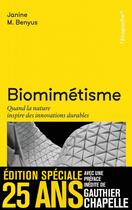 Couverture du livre « Biomimétisme : quand la nature inspire des innovations durables » de Jeanine M. Benyus aux éditions Rue De L'echiquier