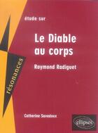 Couverture du livre « Radiguet ; le diable au corps » de Savadoux aux éditions Ellipses