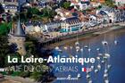 Couverture du livre « La Loire-Atlantique vue du ciel » de Franck Dubray aux éditions Ouest France