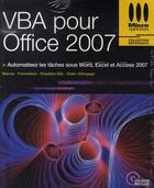 Couverture du livre « VBA pour Office 2007 » de Jean-Paul Mesters aux éditions Micro Application
