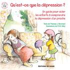 Couverture du livre « Qu'est-ce que la dépression ? un guide pour aider les enfants à comprendre la dépression d'un proche » de Therese J. Borchard et Robert W. Alley aux éditions Signe