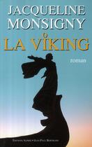 Couverture du livre « La viking » de Jacqueline Monsigny aux éditions Alphee.jean-paul Bertrand