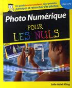 Couverture du livre « Photo numérique pour les nuls (9e édition) » de Julie Adair King aux éditions First Interactive
